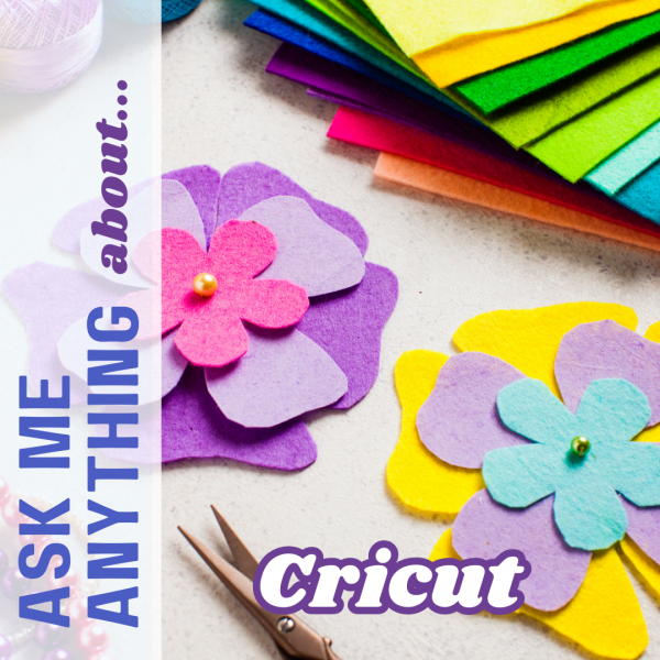 Image for event: Ask Me Anything About... Cricut 